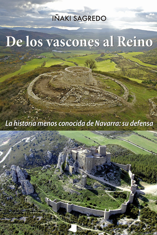 De Los Vascones Al Reino