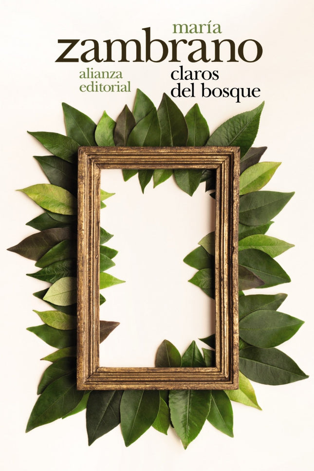 Libro Claros Del Bosque: ' Claros del bosque ' (1977) es todo un monumento filosófico-poético, uno de los libros fundamentales de la historia reciente del pensamiento. En él, María Zambrano (1904-1991) sumerge al lector en un sentir primigenio, anterior a todo tiempo, al que el temible Cronos no tiene acceso y donde se recobra un paraíso perdido, una visión primordial.