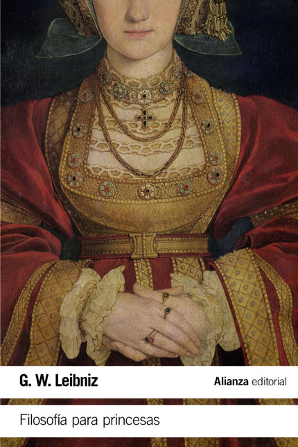 Filosofía para princesas - G.W. Leibniz - TAPA BLANDA O BOLSILLO