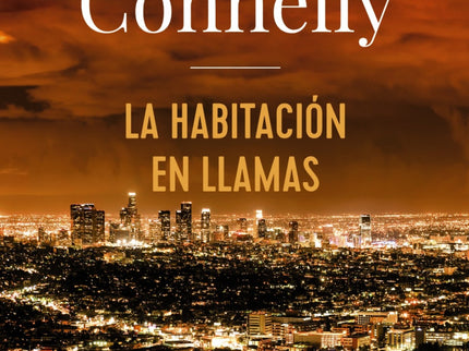 La habitación en llamas (Harry Bosch) - Michael Conelly - Tapa blanda