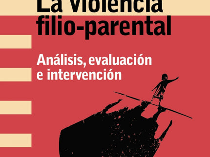 Libro La Violencia Filio-parental: La emergencia de la violencia, en cualquiera de sus formas, no responde a una única causa, sino que conforma un fenómeno complejo y multifacético que sólo resulta comprensible desde un modelo ecológico que considere las variables relacionales, las intrapersonales, culturales, macrosociales, etc. La violencia filio-parental ha existido siempre.