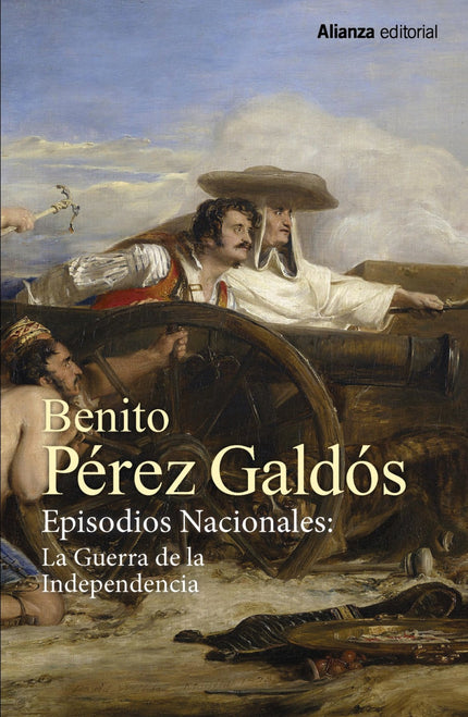 Episodios Nacionales: La Guerra De La Independencia [estuche]