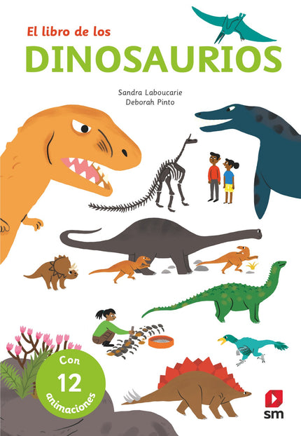 Libro El Libro De Los Dinosaurios: Este libro con pop-ups, solapas y lengüetas contienemucha información sobre diferentes especies de dinosaurios. Al leerlo, conocerás el trabajo de los paleontólogos, aprenderás cómo se forma un fósil y cómo se extrae de la tierra;verás cómo nacían los dinosaurios, qué comían y cómo sobrevivían.