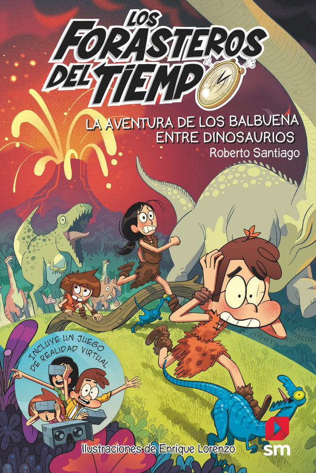 Libro Aventura De Los Balbuena Entre Dinosaurios: La familia Balbuena y sus vecinas nunca han vivido una aventura tan emocionante ni tan peligrosa. Acaban de aterrizar en el cretácico.