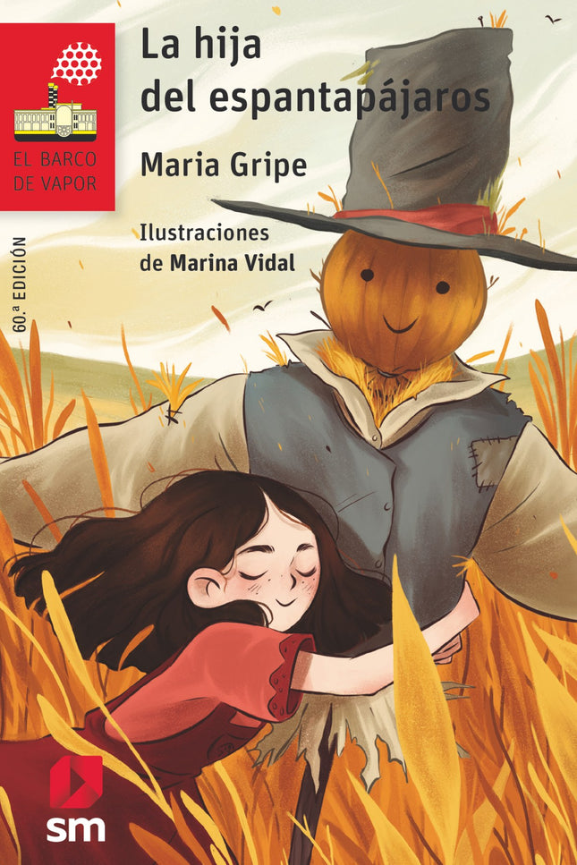 Libro La Hija Del Espantapájaros: Loella vive con sus hermanos en una cabaña en el bosque. Su madre está siempre de viaje y de su padre no sabe nada.