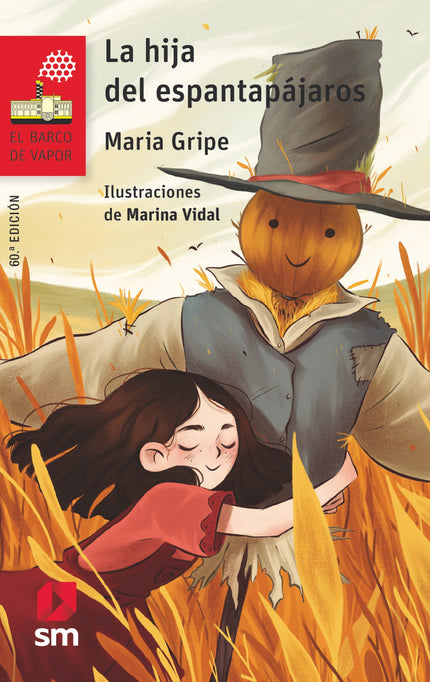 Libro La Hija Del Espantapájaros: Loella vive con sus hermanos en una cabaña en el bosque. Su madre está siempre de viaje y de su padre no sabe nada.