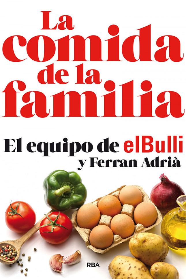 La Comida De La Familia (n. Edición)