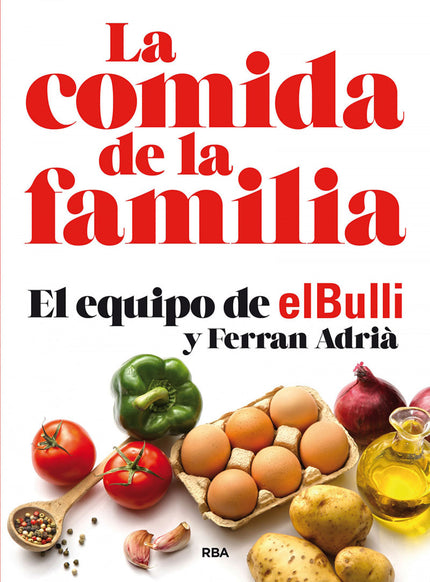 La Comida De La Familia (n. Edición)