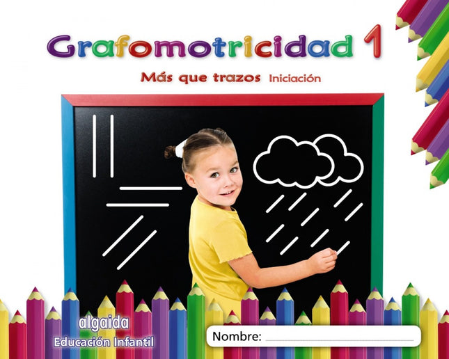 Portada del libro Grafomotricidad 1. 3 Años. Más Que Trazos 2019