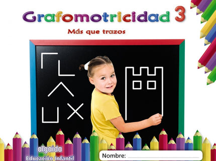 Portada del libro Grafomotricidad 3. 4 Años. Más Que Trazos 2019