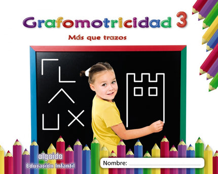 Portada del libro Grafomotricidad 3. 4 Años. Más Que Trazos 2019