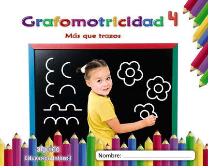 Portada del libro Grafomotricidad 4. 4 Años. Más Que Trazos 2019
