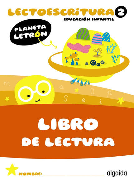 Planeta Letrón. Lectoescritura. Nivel 2. Libro De Lectura