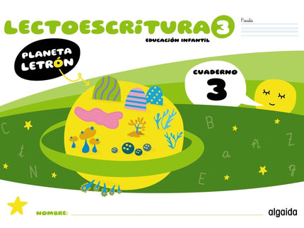 Planeta Letrón. Lectoescritura. Nivel 3. Cuaderno 3. Pauta