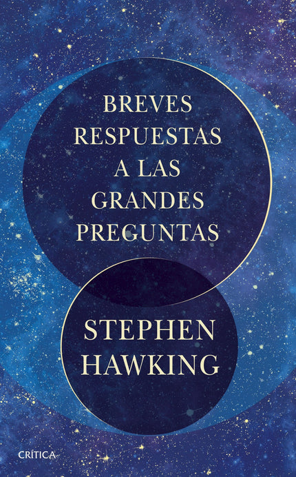 Libro Breves Respuestas A Las Grandes Preguntas: Stephen Hawking fue reconocido como una de las mentes más brillantes de nuestro tiempo y una figura de inspiración después de desafiar su diagnóstico de ELA a la edad de veintiún años. Es conocido tanto por sus avances en física teórica como por su capacidad para hacer accesibles para todos conceptos complejos y destacó por su travieso sentido del humor.
