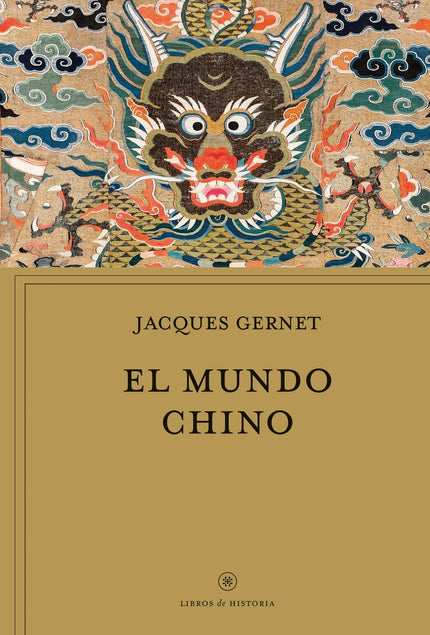 EL MUNDO CHINO - Jacques Gernet - OTRO FORMATO LIBRO