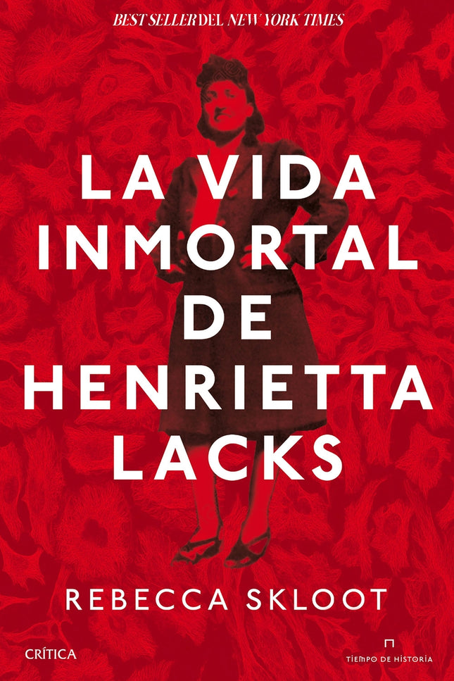 La Vida Inmortal De Henrietta Lacks