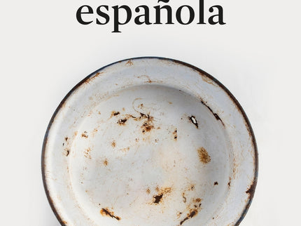 La Hambruna Española
