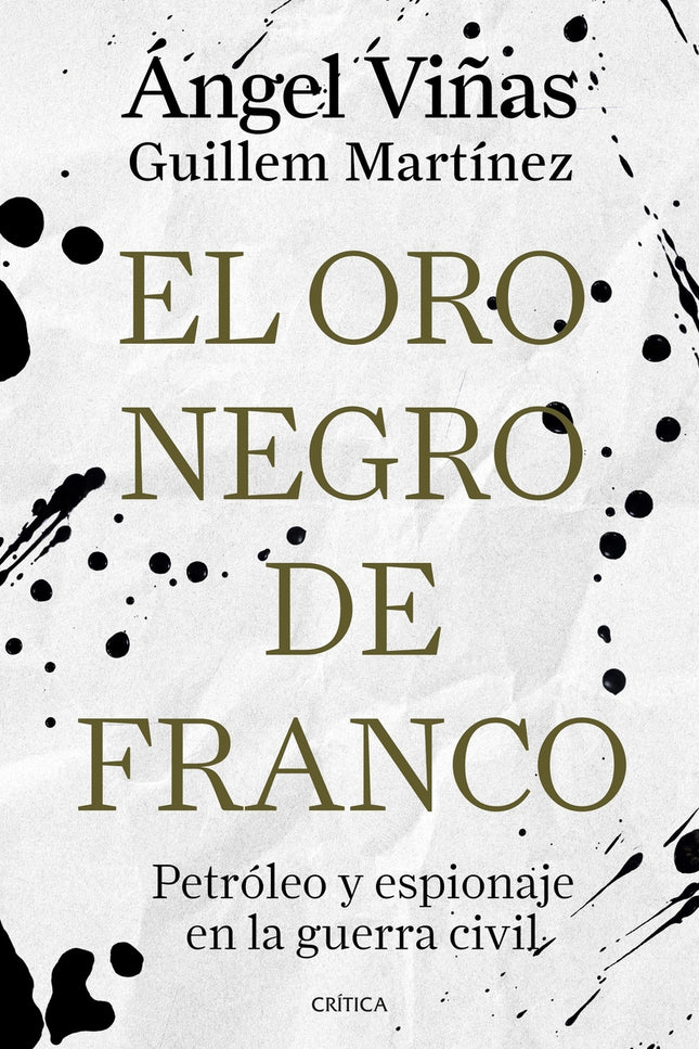 El Oro Negro De Franco