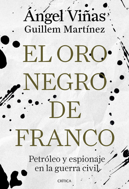 El Oro Negro De Franco