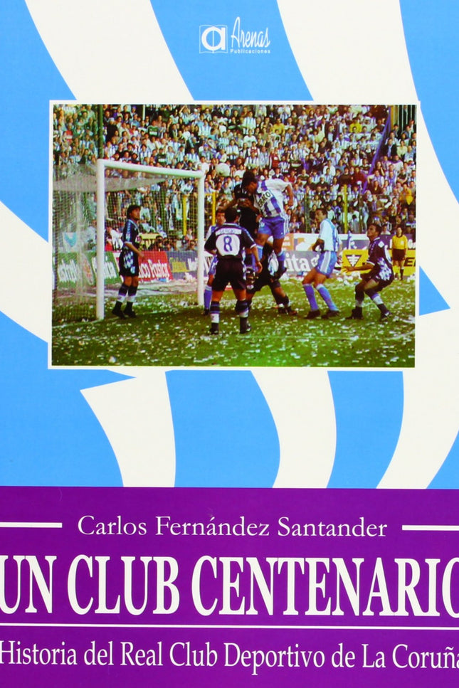 Libro Un Club Centenario: .
