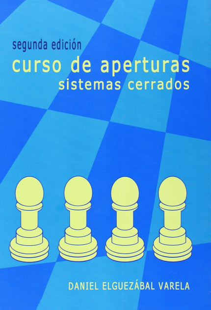 Curso De Aperturas. Sistemas Cerrados