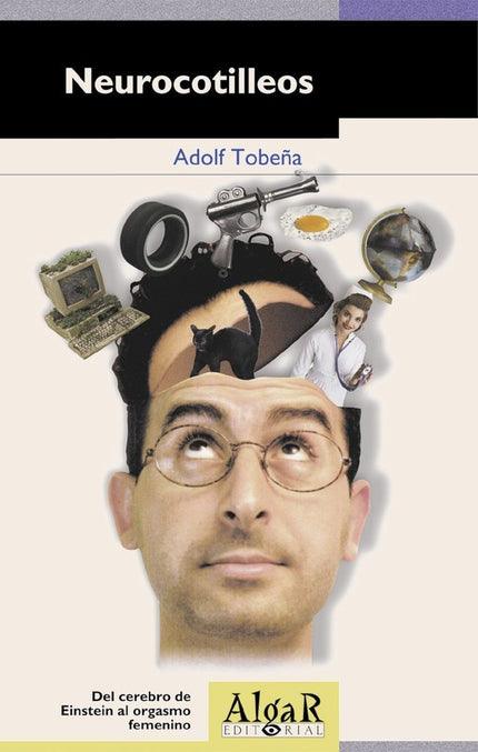 Neurocotilleos - Adolf Tobeña - Tapa blanda