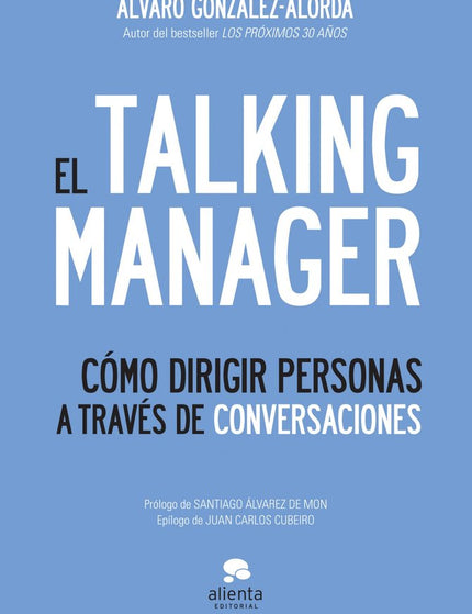El Talking Manager - Álvaro González-alorda - TAPA BLANDA O BOLSILLO