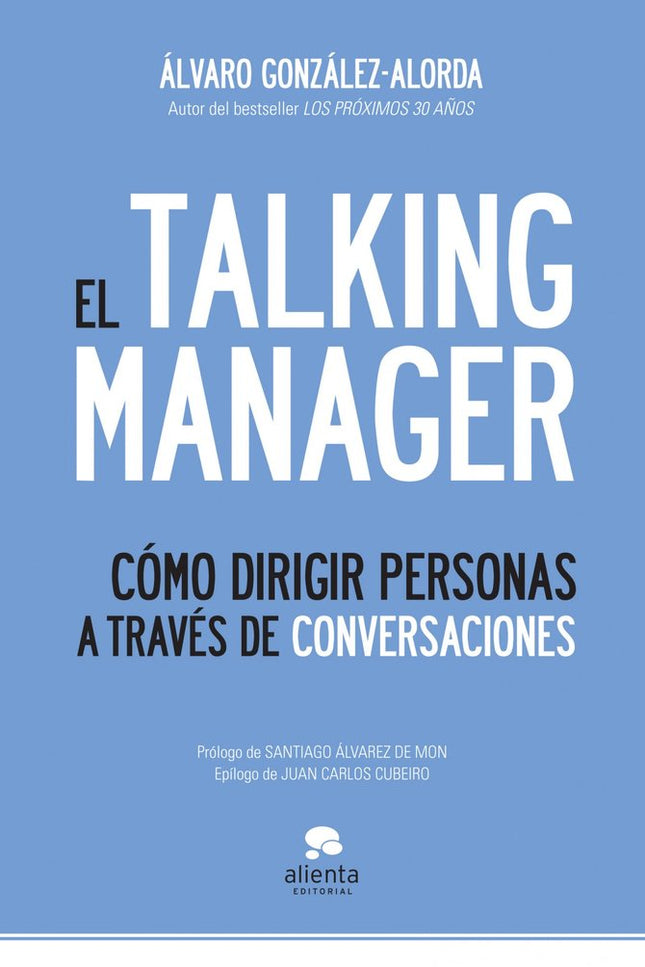 El Talking Manager - Álvaro González-alorda - TAPA BLANDA O BOLSILLO