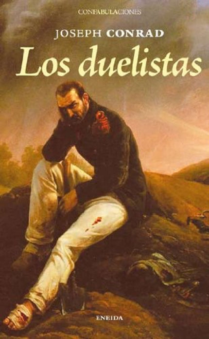 Libro Los Duelistas: (. . . ) la historia de un duelo, que adquirió caracteres legendarios en el ejército, circula a tra