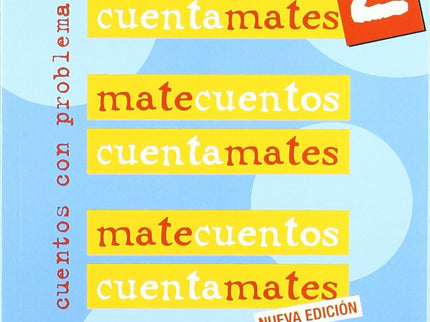Matecuentos 2 Cuentamates. Cuentos Con Problemas