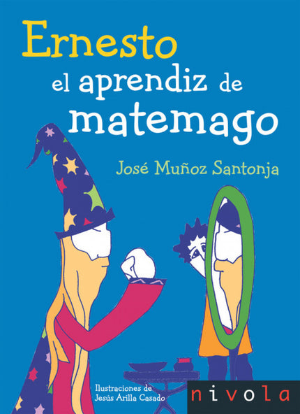 Libro Ernesto. El Aprendiz De Matemago: .