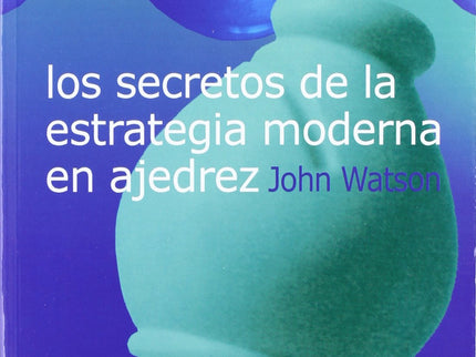 Portada del libro Los Secretos De La Estrategia Moderna