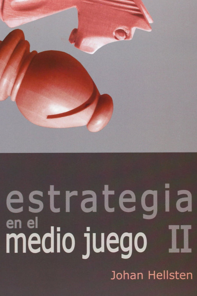 Libro Estrategia En El Medio Juego: .