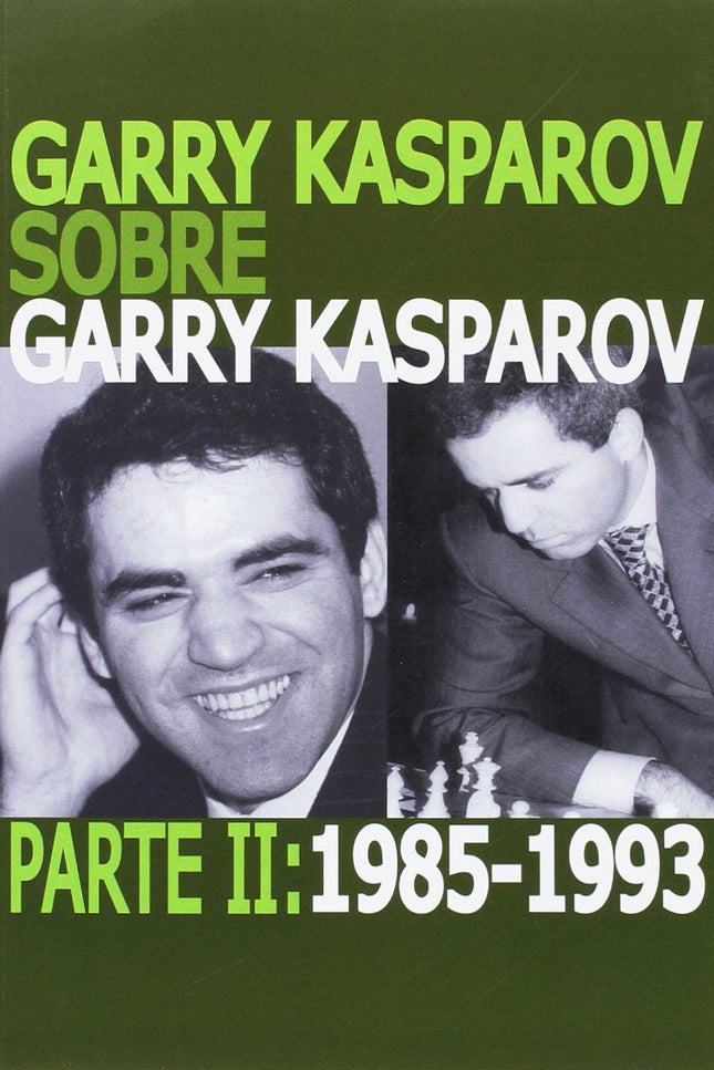 Libro Garry Kasparov 1985-1993: .