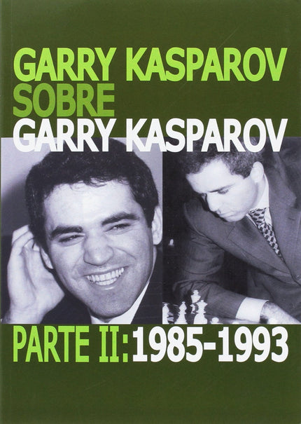 Libro Garry Kasparov 1985-1993: .