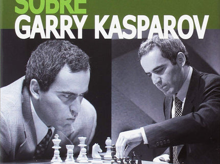 Libro Garry Kasparov Sobre Garry Kasparov: .