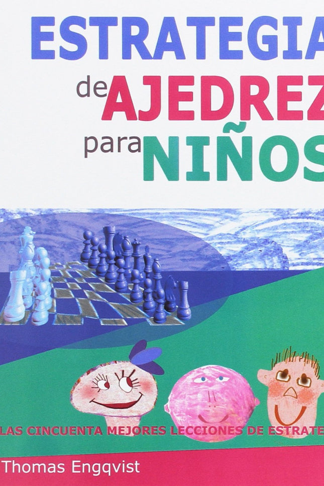 Libro Estrategias De Ajedrez Para Niños: .