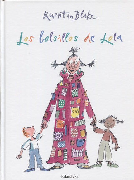 Libro Los Bolsillos De Lola: Lola tiene un montón de bolsillos. ¿Qué guardará en su interior? Un relato rimado, rebosant