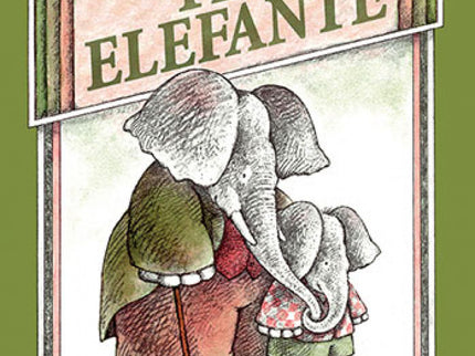 Libro Tío Elefante: Un clásico imprescindible de la Literatura Infantil de todos los tiempos. El pequeño elefante pasa u