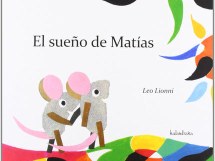 Libro El Sueño De Matías: .