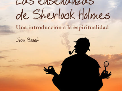 Enseñanzas De Sherlock Holmes