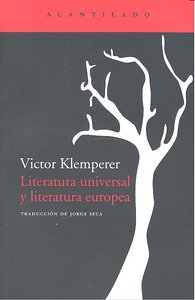 Literatura universal y literatura europea - Victor Klemperer - RÃºstica