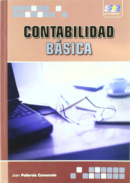 Libro Contabilidad Basica: A los lectores acostumbrados a los libros de contabilidad avanzada les parecerá atípico que u