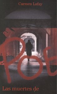 MUERTES DE POE,LAS - Carme Lafay