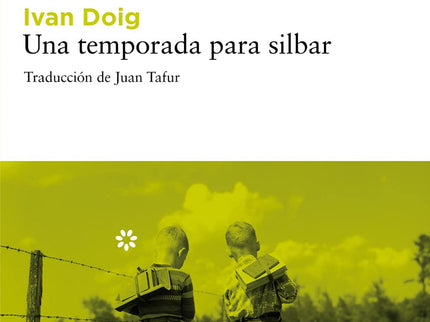 Libro Una Temporada Para Silbar: 'No cocina, pero tampoco muerde'. Así comienza el anuncio en el que Rose Lewellyn, una 