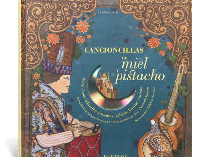 Cancioncillas de miel y pistacho - Natalie Soussana - TAPA DURA