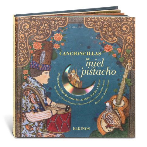Cancioncillas de miel y pistacho - Natalie Soussana - TAPA DURA