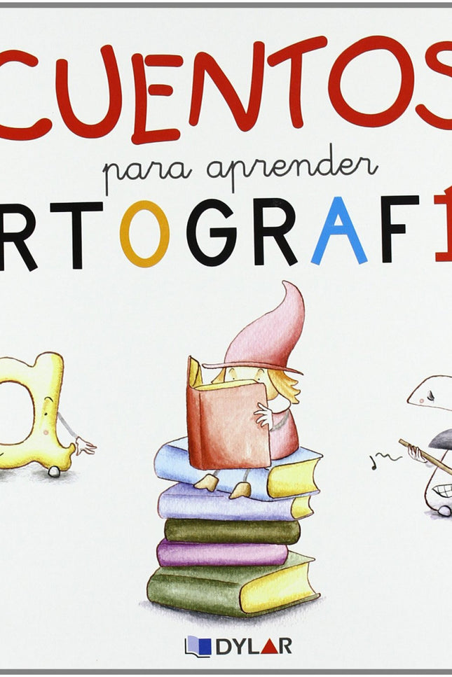 Libro Cuentos Para Aprender Ortografía: .