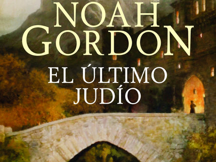 Libro El último Judío: El último judío toma como punto de partida la expulsión de los judíos en la España del siglo xv y